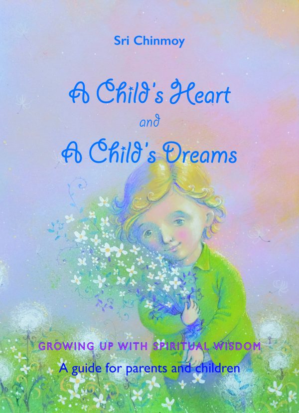A Child's Heart and A Child's Dreams