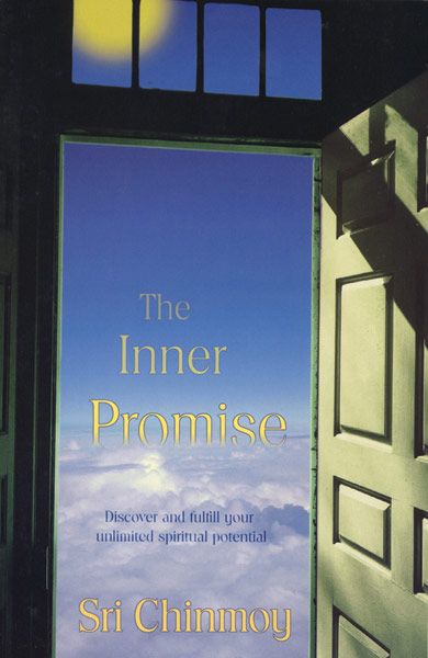 The Inner Promise by Sri Chinmoy