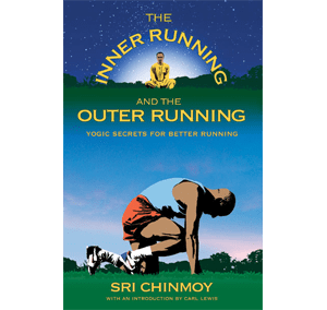 The Inner and the Outer Running by Sri Chinmoy